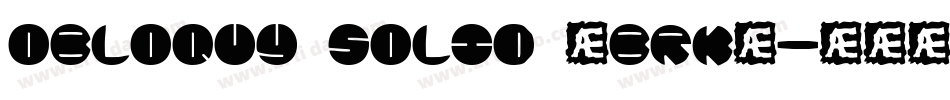 Obloquy Solid (BRK)字体转换